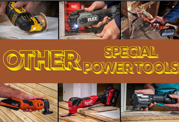 Other Special Power Tools
